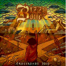 Bizzy Bone - Crossroads 2010