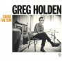 Holden, Greg - Chase the Sun