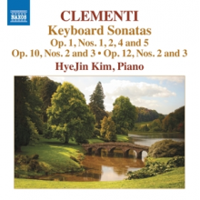 Kim, Heyjin - Clementi: Keyboard Sonatas