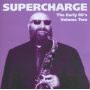 Supercharge - Early Eighties Vol.2