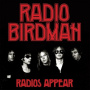 Radio Birdman - Radios Appear (Trafalgar Version)