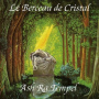 Ash Ra Tempel - Le Berceau De Cristal