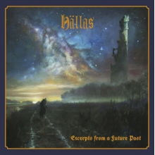 Hallas - Excerpts From a Future Past