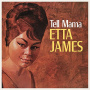James, Etta - Tell Mama