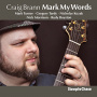 Brann, Craig - Mark My Words