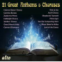 Westminster Abbey Choir - 21 Great Anthems & Choruses