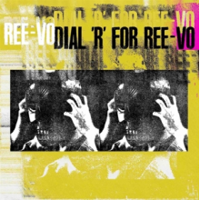 Ree-Vo - Dial R For Ree-Vo