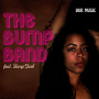 Bump Band, the - Our Music