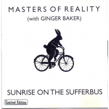 Masters of Reality - Sunrise On the Sufferbus