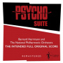 Herrmann, Bernard & the National Philharmonic Orchestra - Psycho Suite