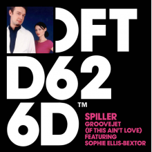 Spiller Featuring Sophie Ellis-Bextor - Groovejet (If This Ain't Love)