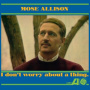 Allison, Mose - I Don't Worry About a Thing