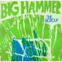 Bigroup - Big Hammer