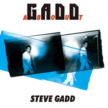 Gadd, Steve - Gaddabout