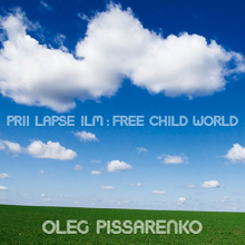 Pissarenko, Oleg - Prii Lapse Ilm-Free Child
