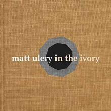 Ulery, Matt - In the Ivory