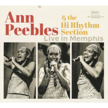 Peebles, Ann & the Hi Rhythm Section - Live In Memphis