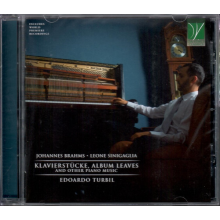 Turbil, Edoardo - Brahms, Sinigaglia: Klavierstucke