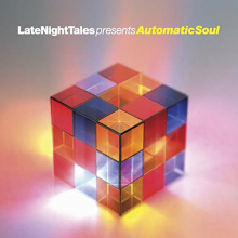 Various - Late Night Tales Presents Automatic Soul