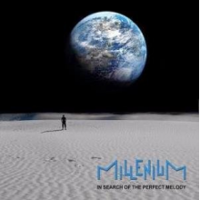 Millenium - In Search of the Perfct Melody