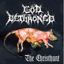 God Dethroned - Christhunt