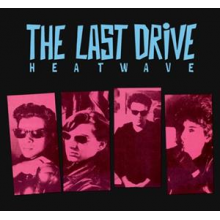 Last Drive - Heatwave
