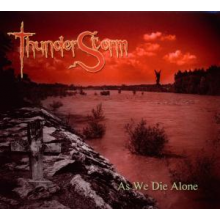 Thunderstorm - As We Die Alone