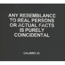Calibro 35 - Any Resemblance To Real Person