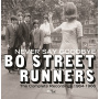 Bo Street Runners - Never Say Goodbye