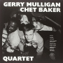 Mulligan, Gerry & Chet Baker - Quartet