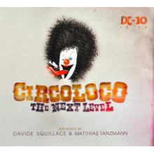 V/A - Circoloco -the Next Level