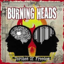 Burning Heads - Torches of Freedom