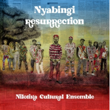 Nilotika Cultura Ensemble - Nyabingi Resurrection