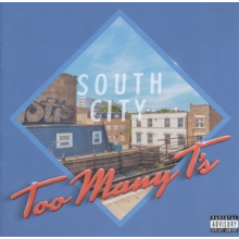 Too Many T's - South City