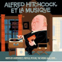 V/A - Alfred Hitchcock Et La Musique