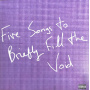 Love Fame Tragedy - Five Songs To Briefly Fill the Void