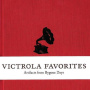 V/A - Victrola Favourites:..