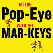 Mar-Keys - Do the Popeye With the Mar-Keys