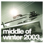 V/A - Middle of Winter 2003