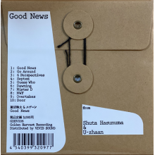 Hasunuma, Shuta & U-Zhaan - Good News