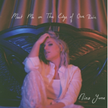 June, Nina - Meet Me On the Edge of Our Ruin