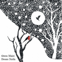 Mairi, Gwen - Douze Noels