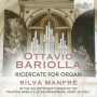 Manfre, Silva - Bariolla: Ricercate For Organ