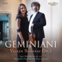 Ruhadze, Igor/Alexandra Nepomnyashchaya - Geminiani: Violin Sonatas Op. 1