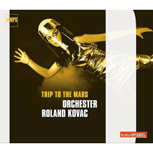 Kovac, Roland - Trip To the Mars