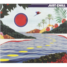 Various - Just Chill