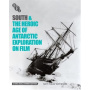 Documentary - South & the Heroic Age of Antarctic Exploration On Film