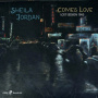 Jordan, Sheila - Comes Love: Lost Session 1960