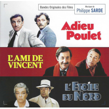 Sarde, Philippe - Adieu Poulet / L'ami De Vincent / L'etoile Du Nord