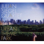 Siegel, Julian -Quartet- - Urban Theme Park
